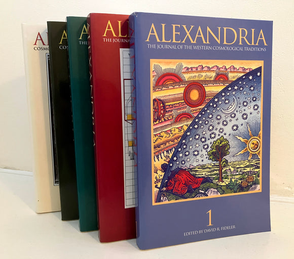 ALEXANDRIA - The Journal of the Western Cosmological Traditions (Complete 5 Volume Set - Ed. David Fideler)
