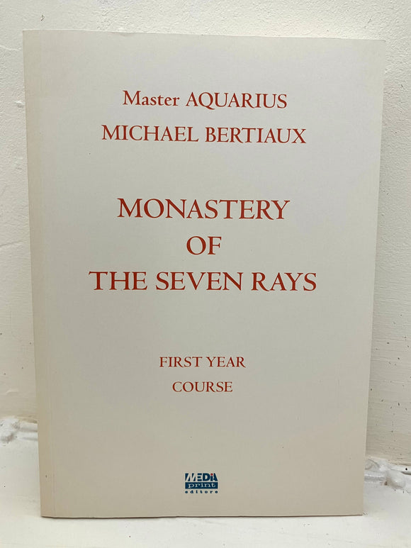 MONASTERY OF THE SEVEN RAYS - First Year Course - Michael Bertiaux (PB, Privately Published, 2019)