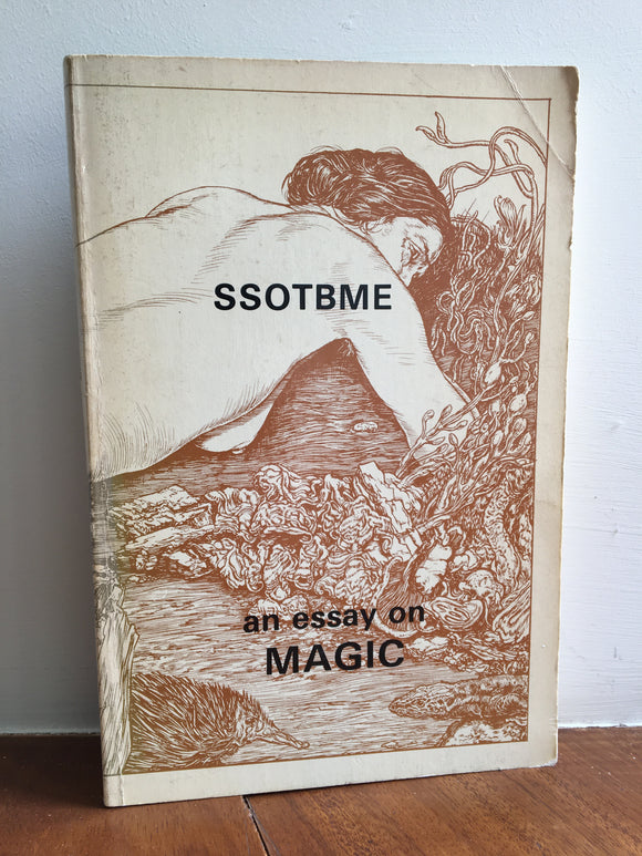 S.S.O.T.B.M.E. An Essay on Magic - Ramsey Dukes (1979 Edition)