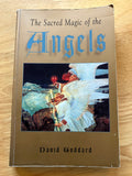 THE SACRED MAGIC OF THE ANGELS - David Goddard (Weiser, 1996)