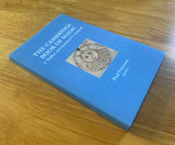 THE CAMBRIDGE BOOK OF MAGIC - A Tudor Necromancer's Manual - Paul Foreman (HB, Published by the author, 2015)