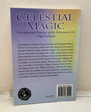 CELESTIAL MAGIC - Principles & Practices of the Talismanic Art - Nigel Jackson (PB, Capall Bann, 2003)