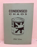 CONDENSED CHAOS - Phil Hine (1992 1st edition, Signed with Chaos Sigil, Ltd, 1/300)