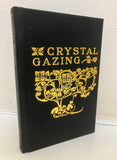 CRYSTAL GAZING - Northcote W. Thomas (HB, Nephilim Press 2016)