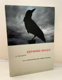 DEFINING MAGIC - A Reader (Eds. B. Otto & M. Stausberg) (HB, Equinox Press, 2013)