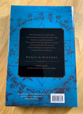 MAKING MAGIC IN ELIZABETHAN ENGLAND - Two early Vernacular Books of Magic - Frank Klaassen (ed.) (HB, Penn State Uni Press, 2019)