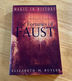 THE FORTUNES OF FAUST (Magic In History) - E.M. Butler (PB, Sutton Publishing, 1998)