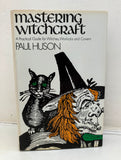 MASTERING WITCHCRAFT - Paul Huson (1970 UK 1st Edition Hardback, Rupert Hart-Davis, London)