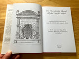THE HIEROGLYPHIC MONAD OF JOHN DEE - Hardback w/ dust-jacket (Von Zos, 2018)