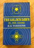 THE GOLDEN DAWN - The Inner Teachings - R.G. Torrens (Samuel Weiser, PB. 1977)