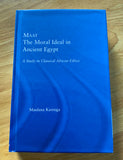 MAAT - The Moral Ideal In Ancient Egypt - Maulana Karenga (HB, Routledge, 2004)