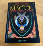 Aleister Crowley's FOUR BOOKS OF MAGICK: Liber ABA - Ed. Stephen Skinner (HB. Watkins Books, 2021)
