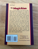 THE MAGICKIAN - A Study in Effective Magick - Phillip Cooper (Rare PB, Weiser, 1993)