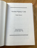ANCIENT MYSTERY CULTS - Walter Burkert (Hardback, 1987, Harvard University Press)