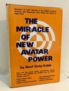 THE MIRACLE OF NEW AVATAR POWER - Geof Gray-Cobb (Hardback, Parker Publishing 1974)