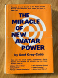 THE MIRACLE OF NEW AVATAR POWER - Geof Gray-Cobb (Hardback, Parker Publishing 1974)