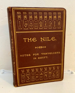 THE NILE - Notes for Travellers in Egypt - E.A. Wallis Budge (1905, original flexi-cover, Thos. Cook, & Son, London)