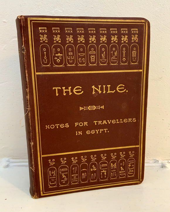 THE NILE - Notes for Travellers in Egypt - E.A. Wallis Budge (1905, original flexi-cover, Thos. Cook, & Son, London)