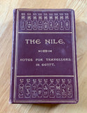 THE NILE - Notes for Travellers in Egypt - E.A. Wallis Budge (1905, original flexi-cover, Thos. Cook, & Son, London)