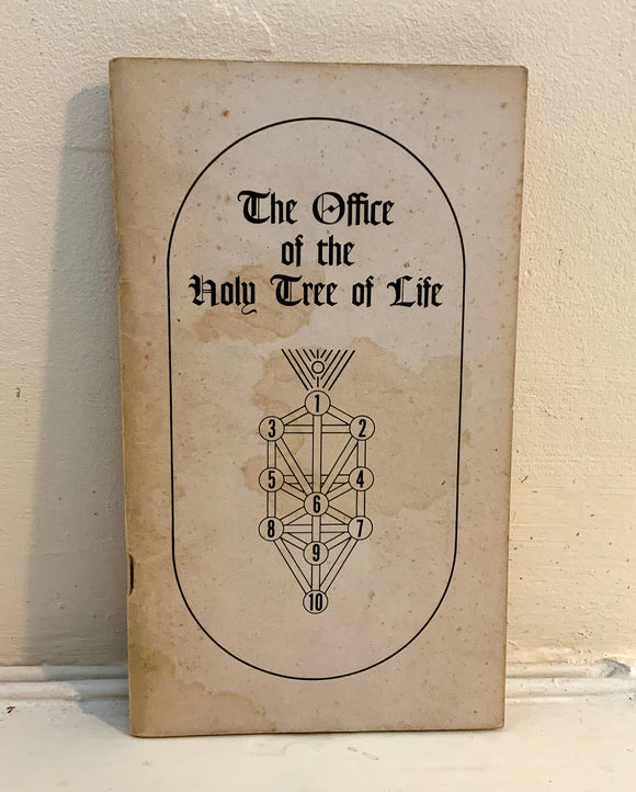 THE OFFICE OF THE HOLY TREE OF LIFE - William G. Gray (Jake Stratton-Kent copy) (Sound of Light, 1970)
