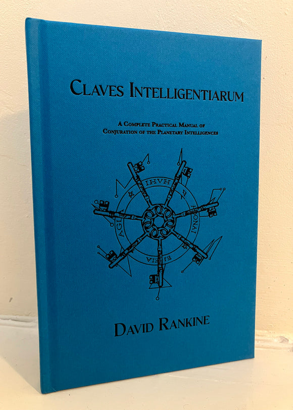 CLAVES INTELLIGENTIARUM - David Rankine (HB, Hadean Press, 2024)