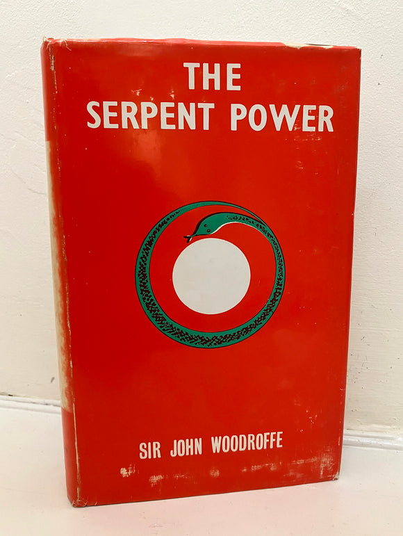 THE SERPENT POWER - Sir John Woodroffe (rare HB, Ganesh & Co., 1972)
