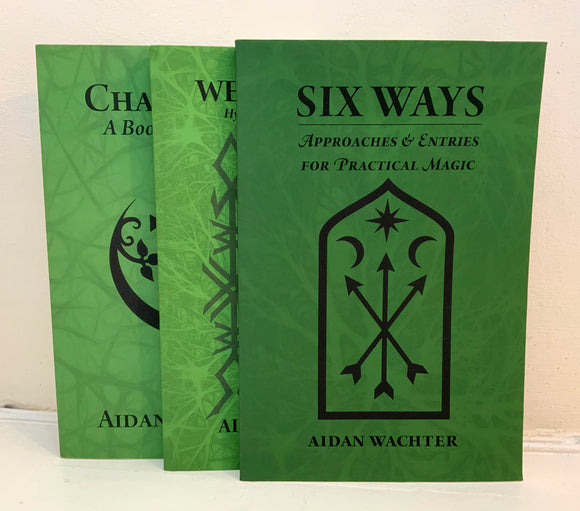 AIDAN WACHTER - 3 Vol Set (Six Ways, Weaving Fate, Changeling) New Copies, Red Temple Press / Ygret Niche Publishing, 2018-2021