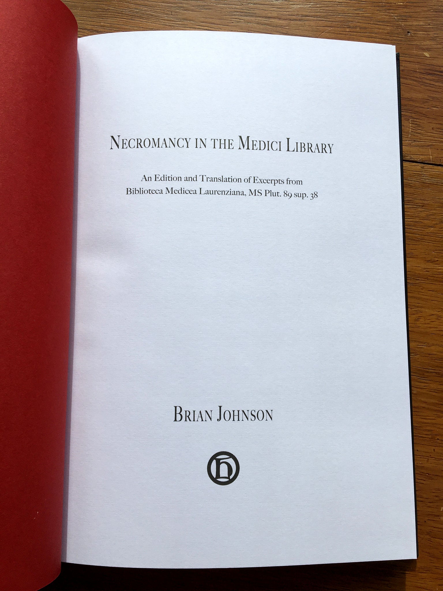 Hadean Press NECROMANCY IN THE MEDICI LIBRARY - Brian Johnson (Hardback. Hadean Pre ...